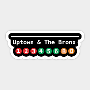 Uptown & The Bronx Sticker